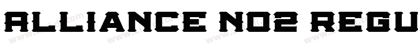 Alliance No2 Regula字体转换